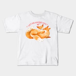 Let me ADORE you Kids T-Shirt